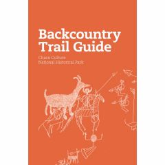 Chaco Culture NHP Backcountry Trail Guide