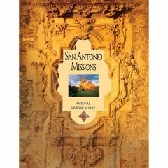 San Antonio Missions National Historical Park Book