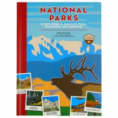 National Parks: A Kid's Guide