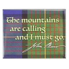 John Muir National Hist. Site Magnet - Quote