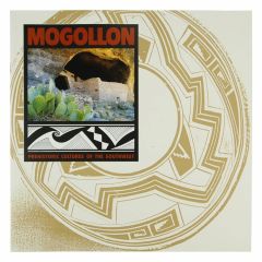 Prehistoric Cultures - Mogollon